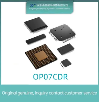OP07CDR presnosť zosilňovač IC elektronických komponentov čip, nové pôvodné autentické